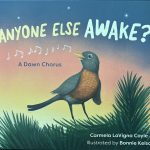 A robin in a pine tree, singing, with the book title "ANYONE ELSE AWAKE" above the robin.